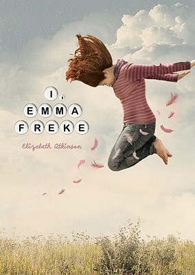 I, Emma Freke (2010) by Elizabeth Atkinson