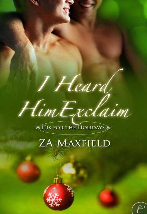 I Heard Him Exclaim by Z. A. Maxfield