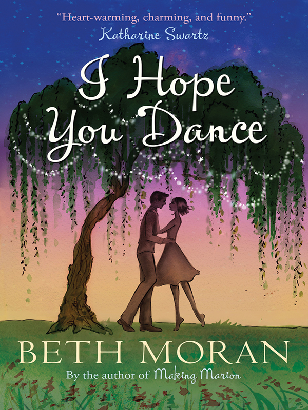 I Hope You Dance (2015) by Moran, Beth