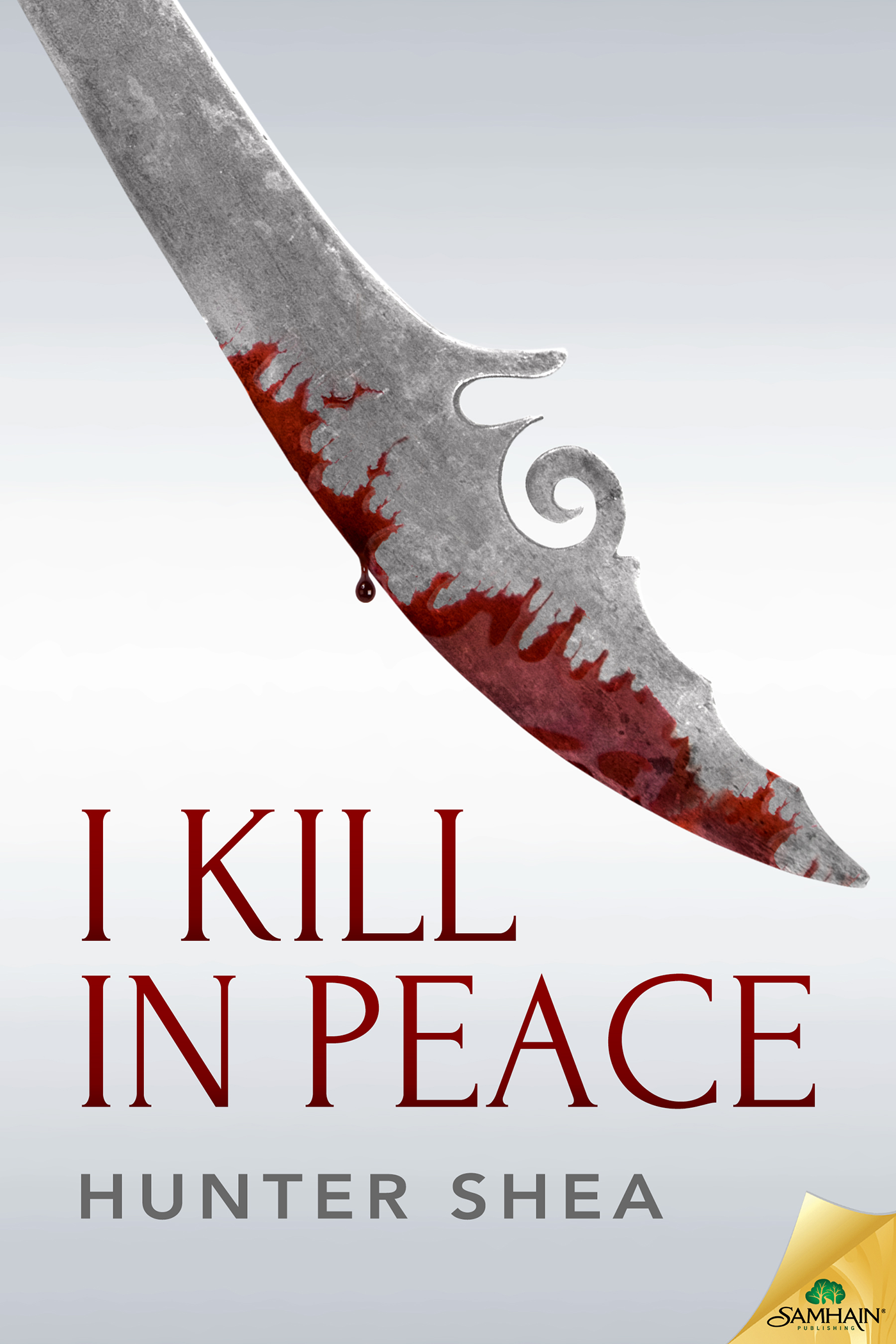 I Kill in Peace (2016) by Hunter Shea