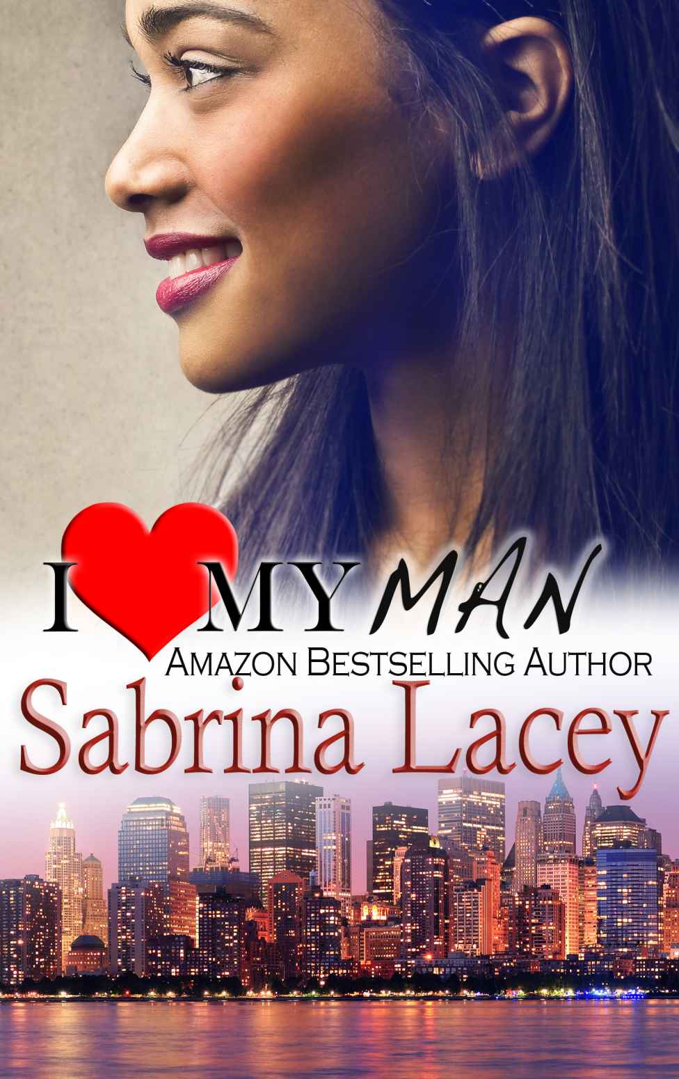 I Love My Man (Nicole's Erotic Romance) by Lacey, Sabrina