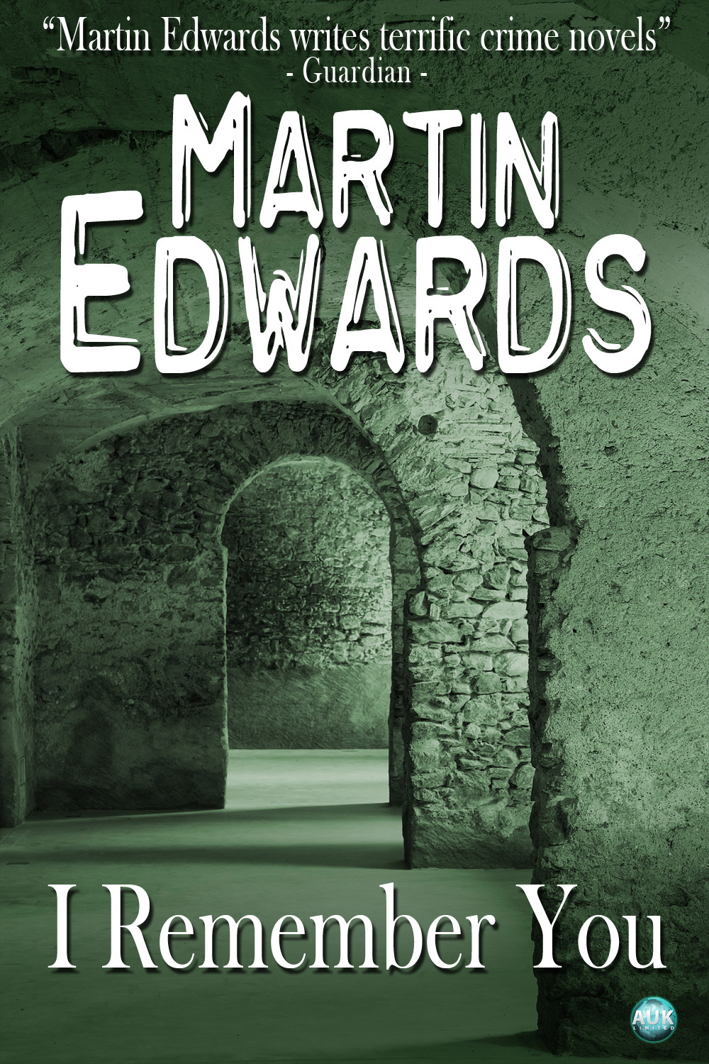 I Remember You by Martin Edwards