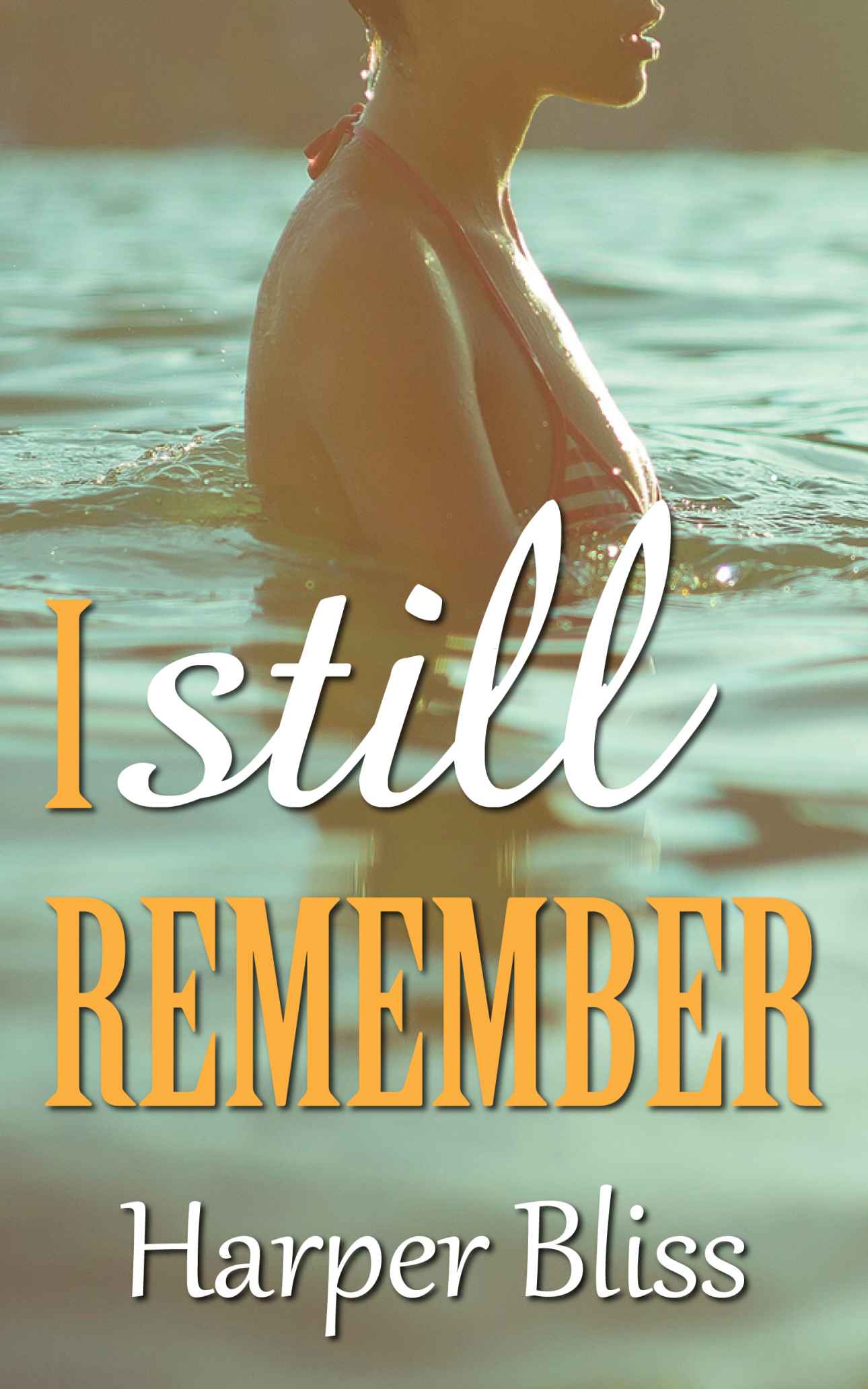 I Still Remember