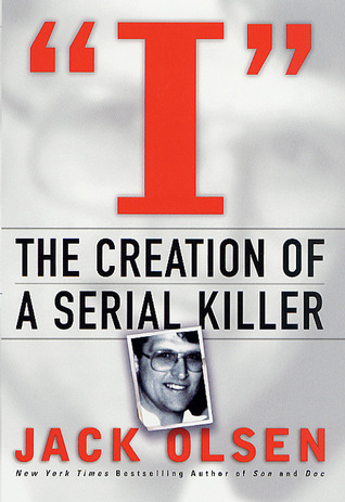 I: The Creation of a Serial Killer (2015)