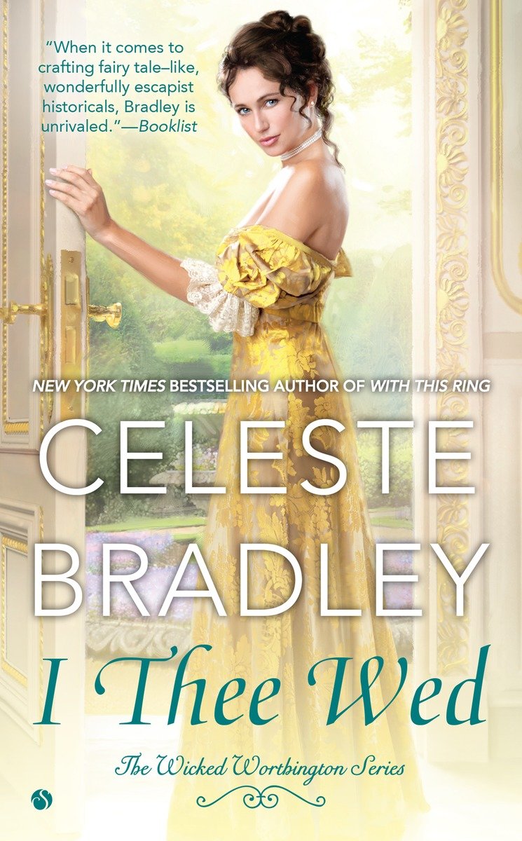 I Thee Wed by Celeste Bradley