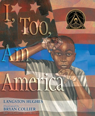 I, Too, Am America (2009) by Langston Hughes