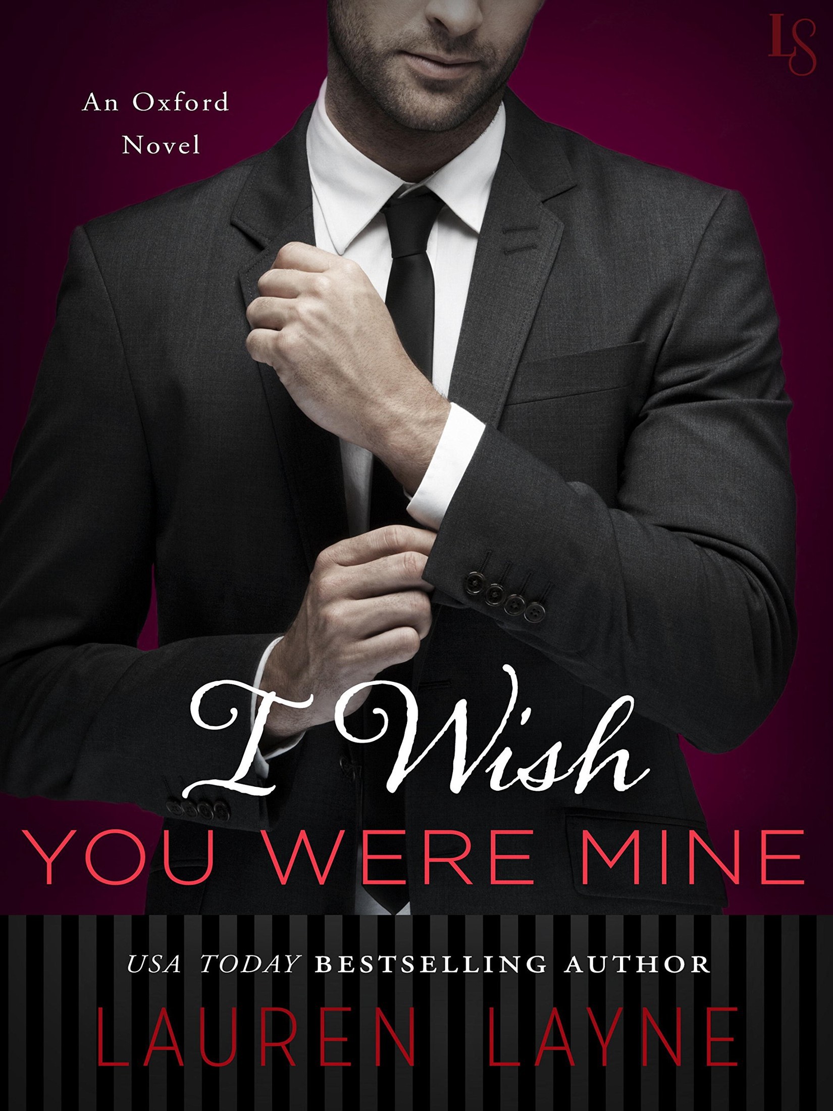 I Wish You Were Mine (Oxford #2)