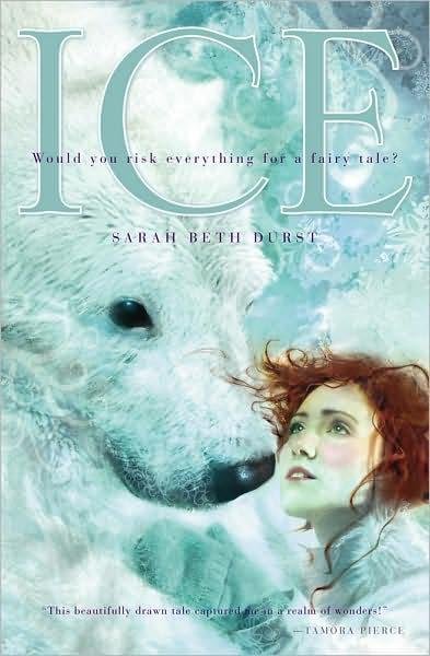 Ice (2009) by Sarah Beth Durst