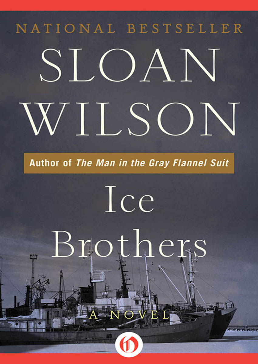 Ice Brothers by Sloan Wilson