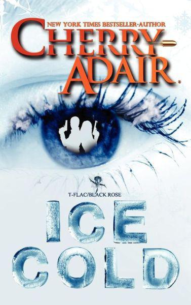 Ice Cold by Adair, Cherry