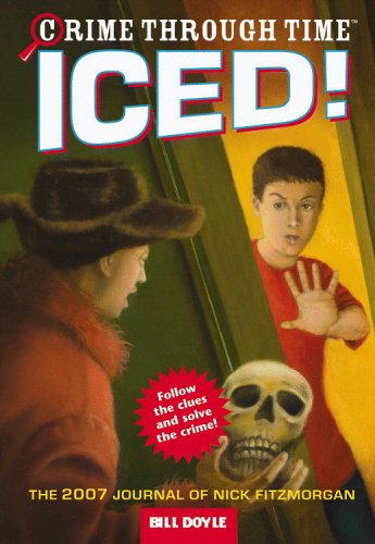 Iced!: The 2007 Journal of Nick Fitzmorgan (2009)