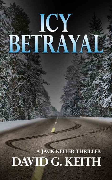 Icy Betrayal by David Keith