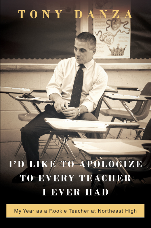 I'd Like to Apologize to Every Teacher I Ever Had (2012) by Tony Danza