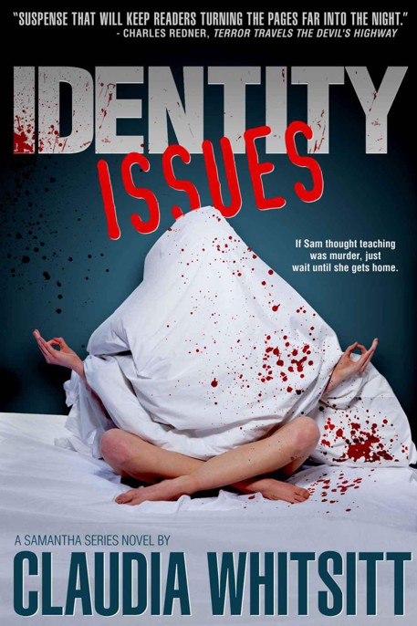 Identity Issues by Claudia Whitsitt