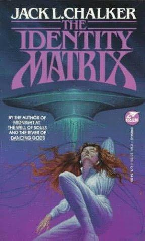 Identity Matrix (1982) by Jack L. Chalker