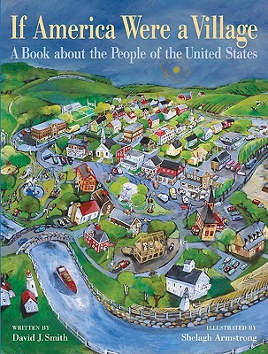 If America Were a Village: A Book about the People of the United States (2009) by David J.  Smith