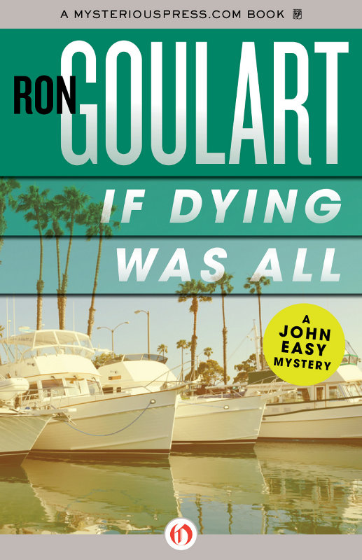 If Dying Was All by Ron Goulart