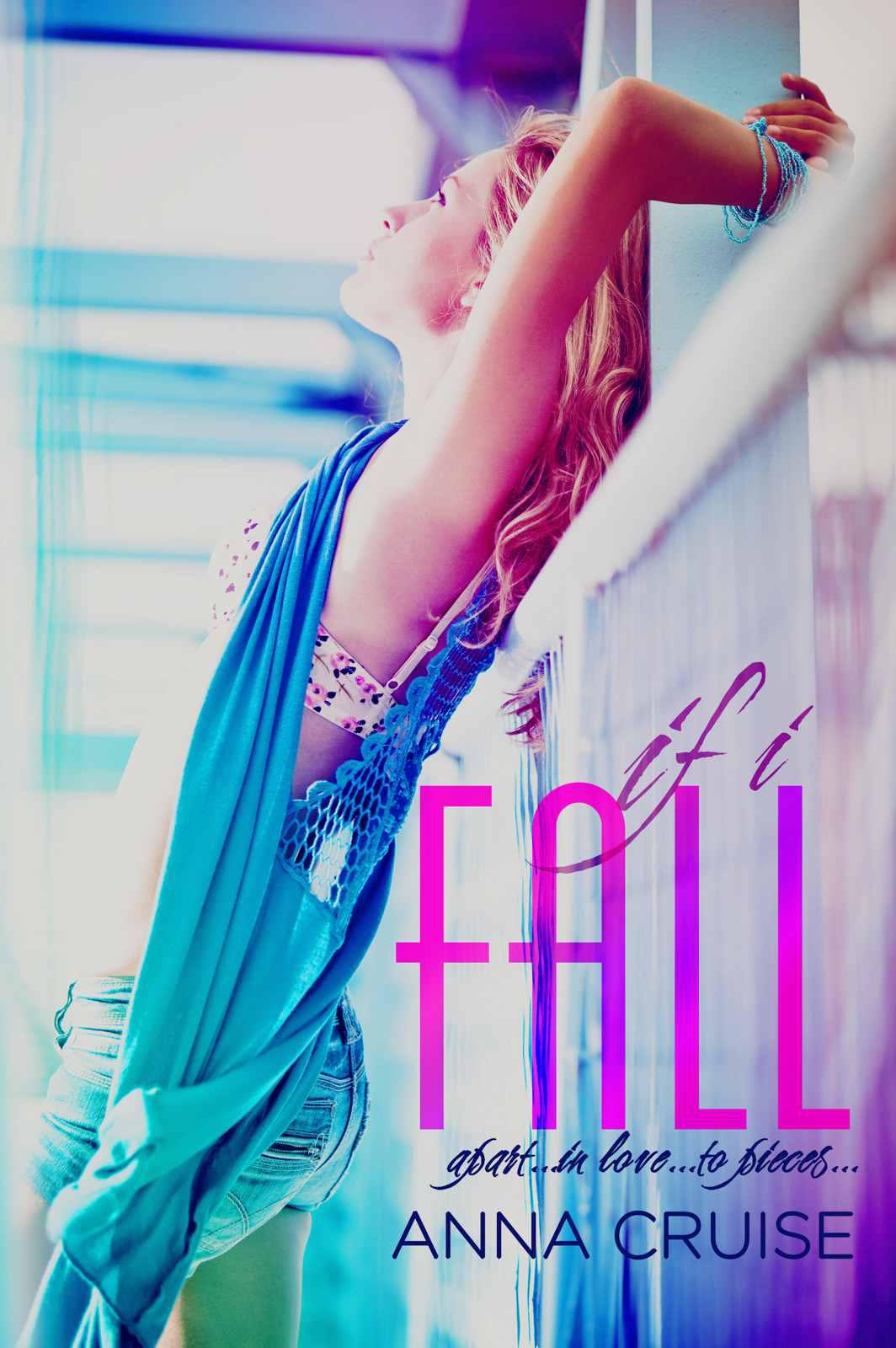 If I Fall (2013) by Anna Cruise