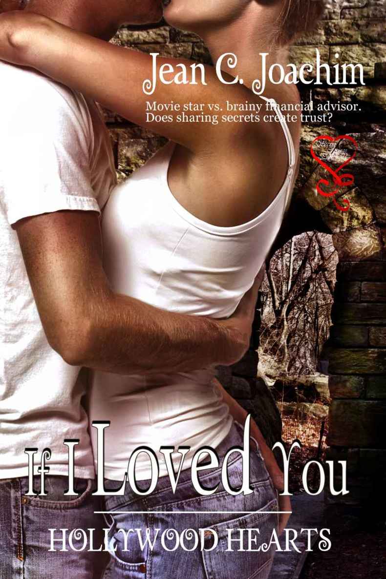 If I Loved You (Hollywood Hearts 1) by Jean C. Joachim