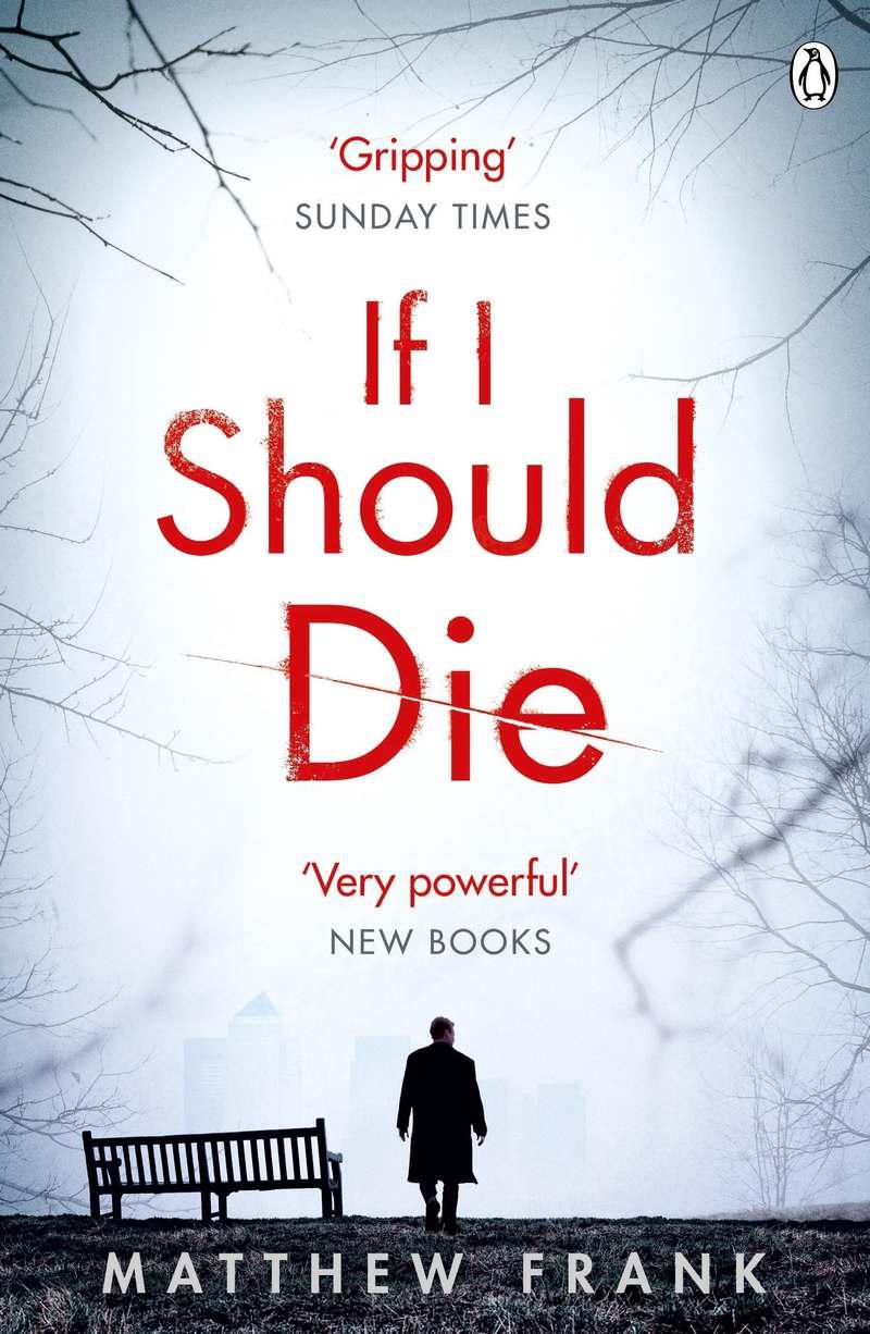 If I Should Die (Joseph Stark) by Matthew Frank