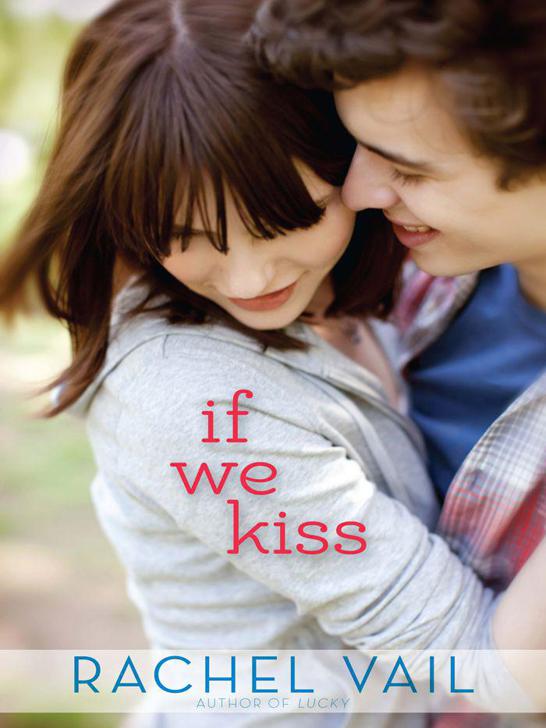 If We Kiss by Vail, Rachel