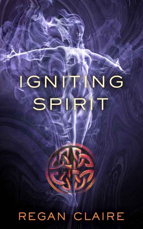 Igniting Spirit (Gathering Water Book 3) by Regan Claire