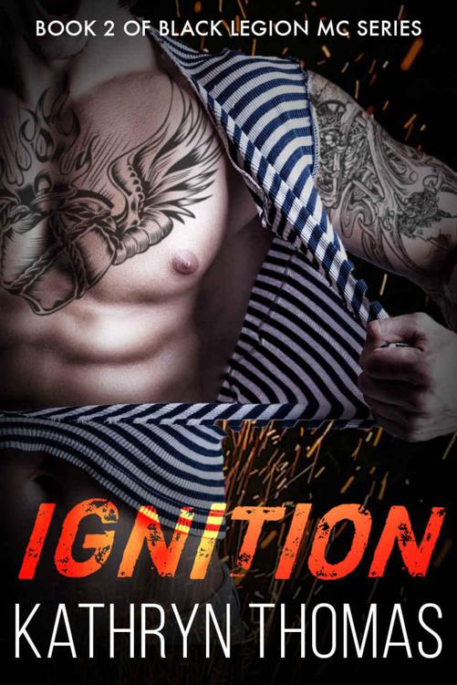 Ignition (Black Legion MC Book 2)