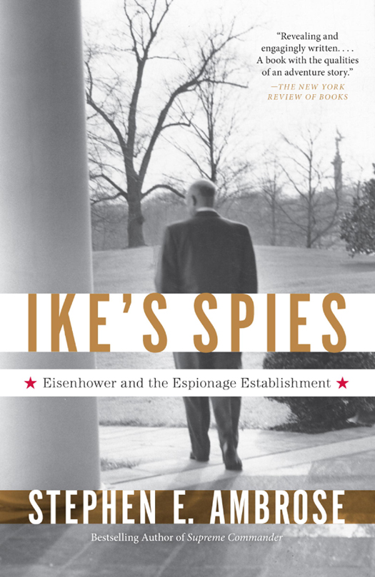 Ike's Spies (2012) by Stephen E. Ambrose