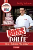 Il Boss delle torte (2000) by Buddy Valastro