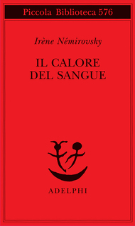 Il calore del sangue (2008) by Irène Némirovsky