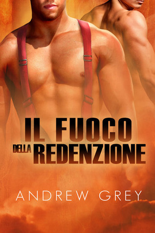 Il fuoco della redenzione (2013)