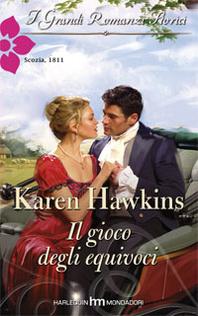 Il gioco degli equivoci (2012) by Karen Hawkins