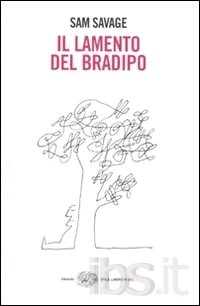 Il lamento del bradipo (2009)