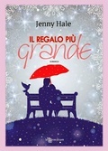 Il regalo più grande (2014)