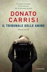 Il tribunale delle anime (2011) by Donato Carrisi