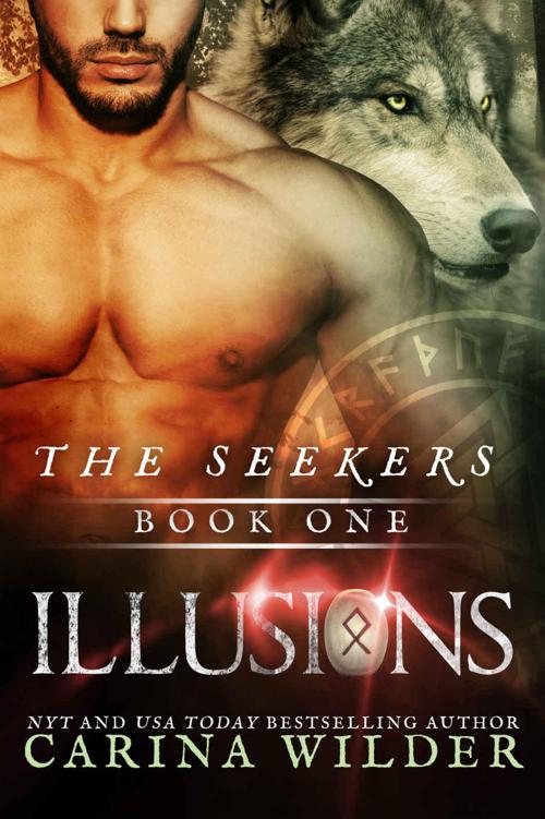 Illusions: Paranormal Shapeshifter Romance (The Seekers Book 1) by Wilder, Carina