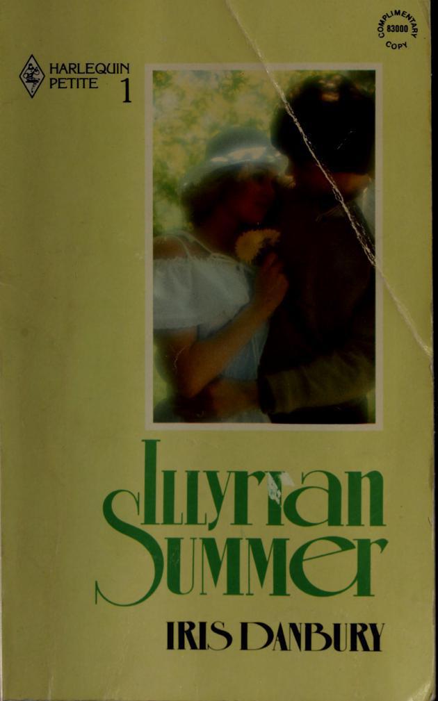 Illyrian Summer by Iris Danbury