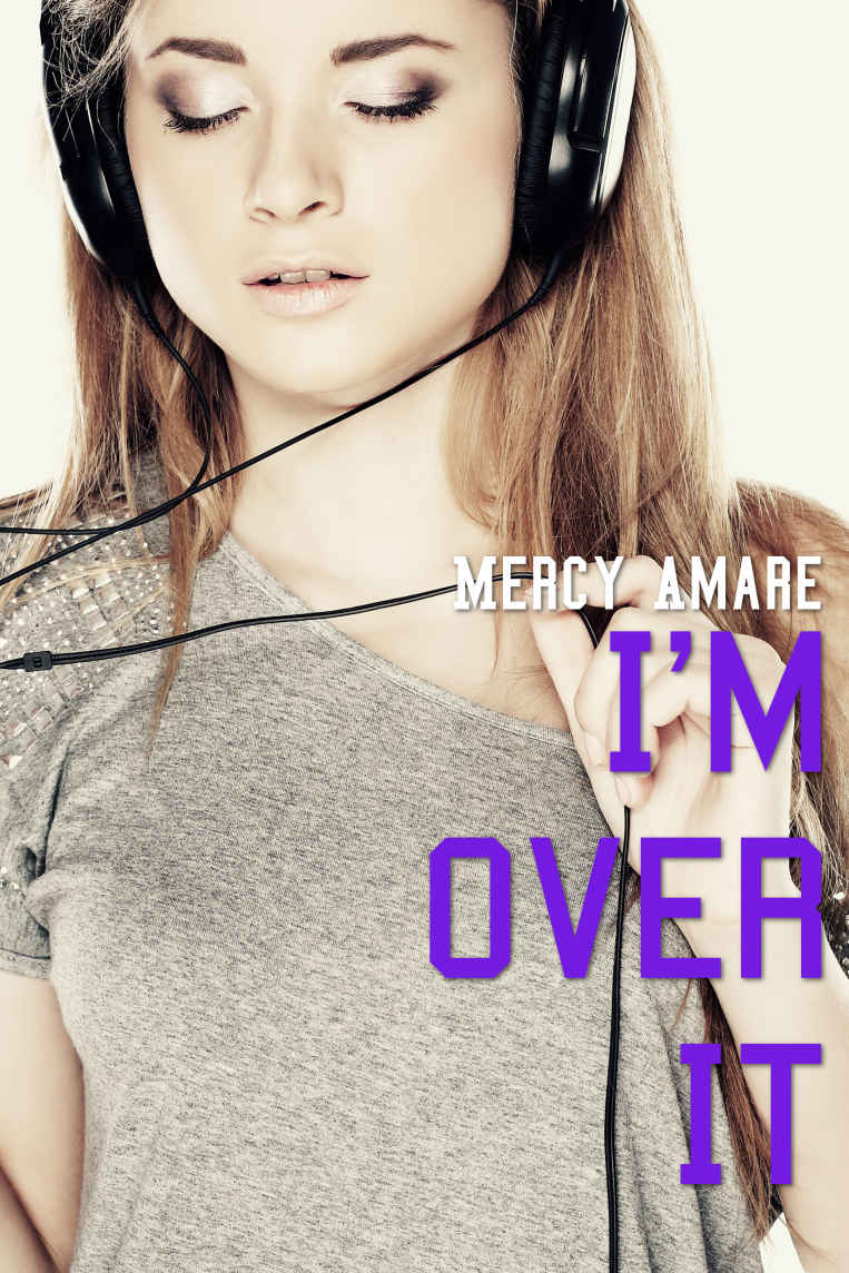 I'm Over It (Kihanna in College #2)