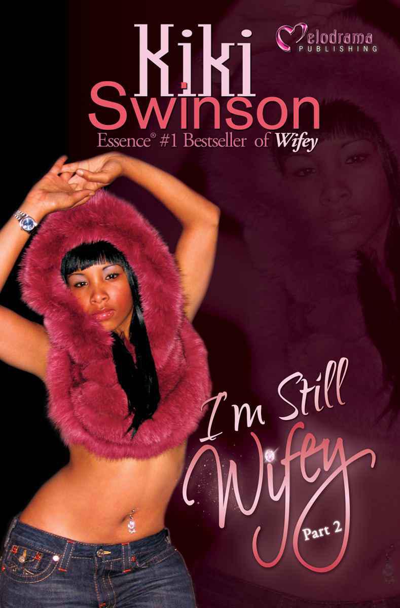 I'm Still Wifey by Swinson, Kiki