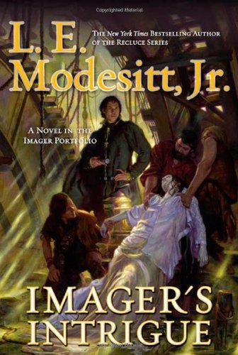 Imager's Intrigue: The Third Book of the Imager Portfolio by L. E. Modesitt