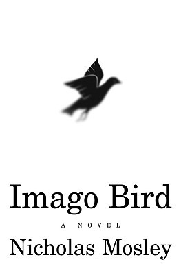 Imago Bird (2000) by Nicholas Mosley