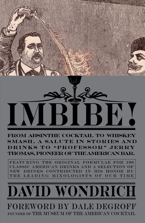 Imbibe! by David Wondrich