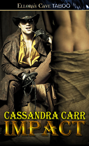 Impact (2012) by Cassandra Carr