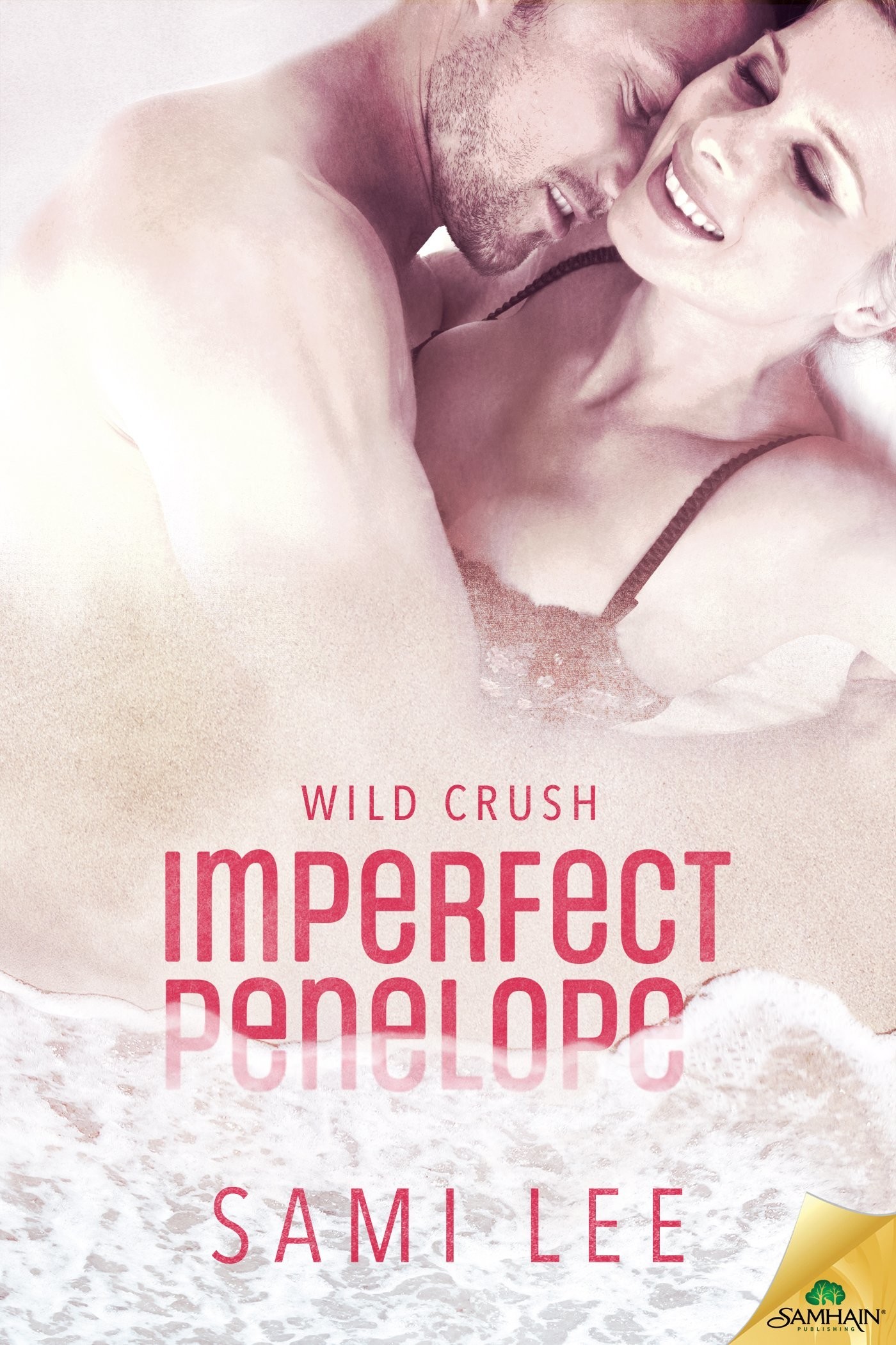 Imperfect Penelope (Wild Crush) by Sami Lee