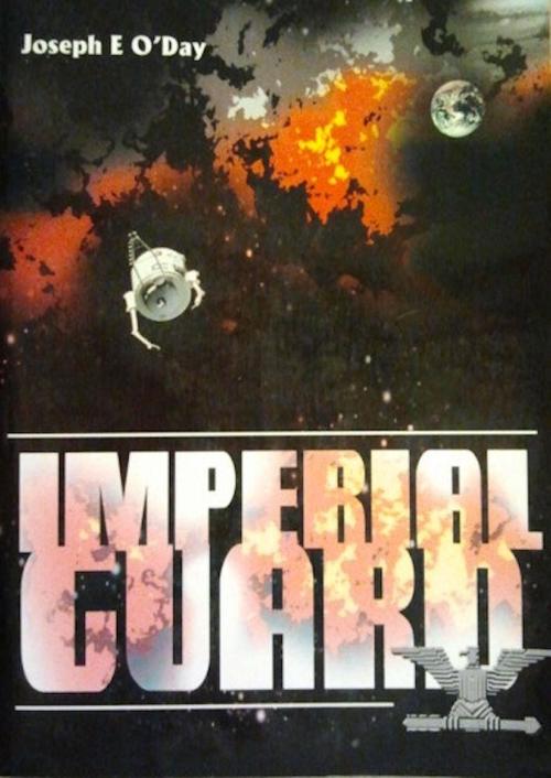 Imperial Guard by Joseph O'Day