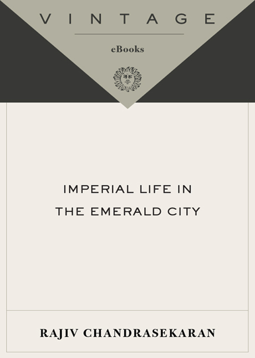 Imperial Life in the Emerald City (2006) by Rajiv Chandrasekaran