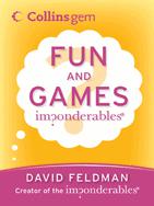 Imponderables: Fun and Games by David Feldman