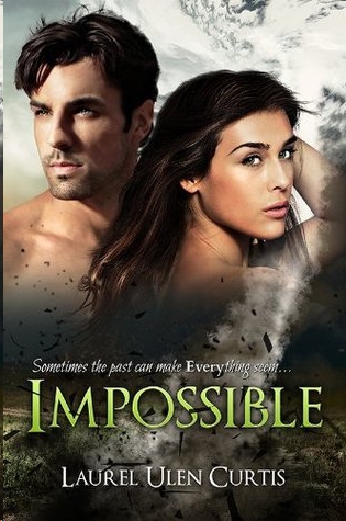 Impossible by Laurel Curtis