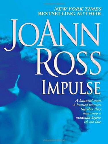 Impulse by JoAnn Ross