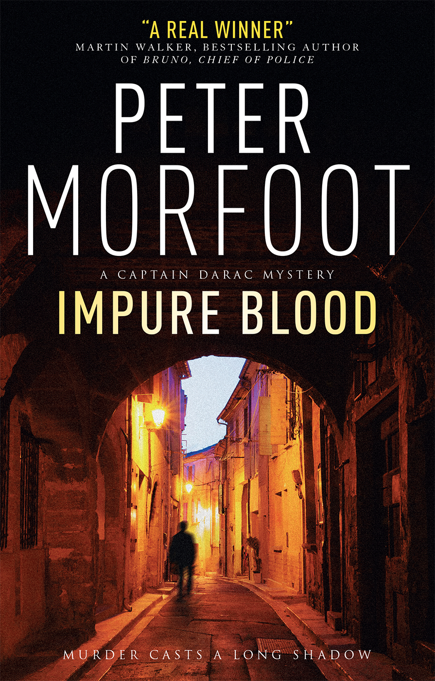 Impure Blood by Peter Morfoot